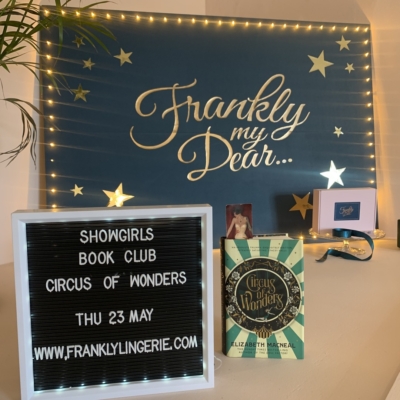 Frankly Showgirls Book Club - Circus of Wonders May 2024